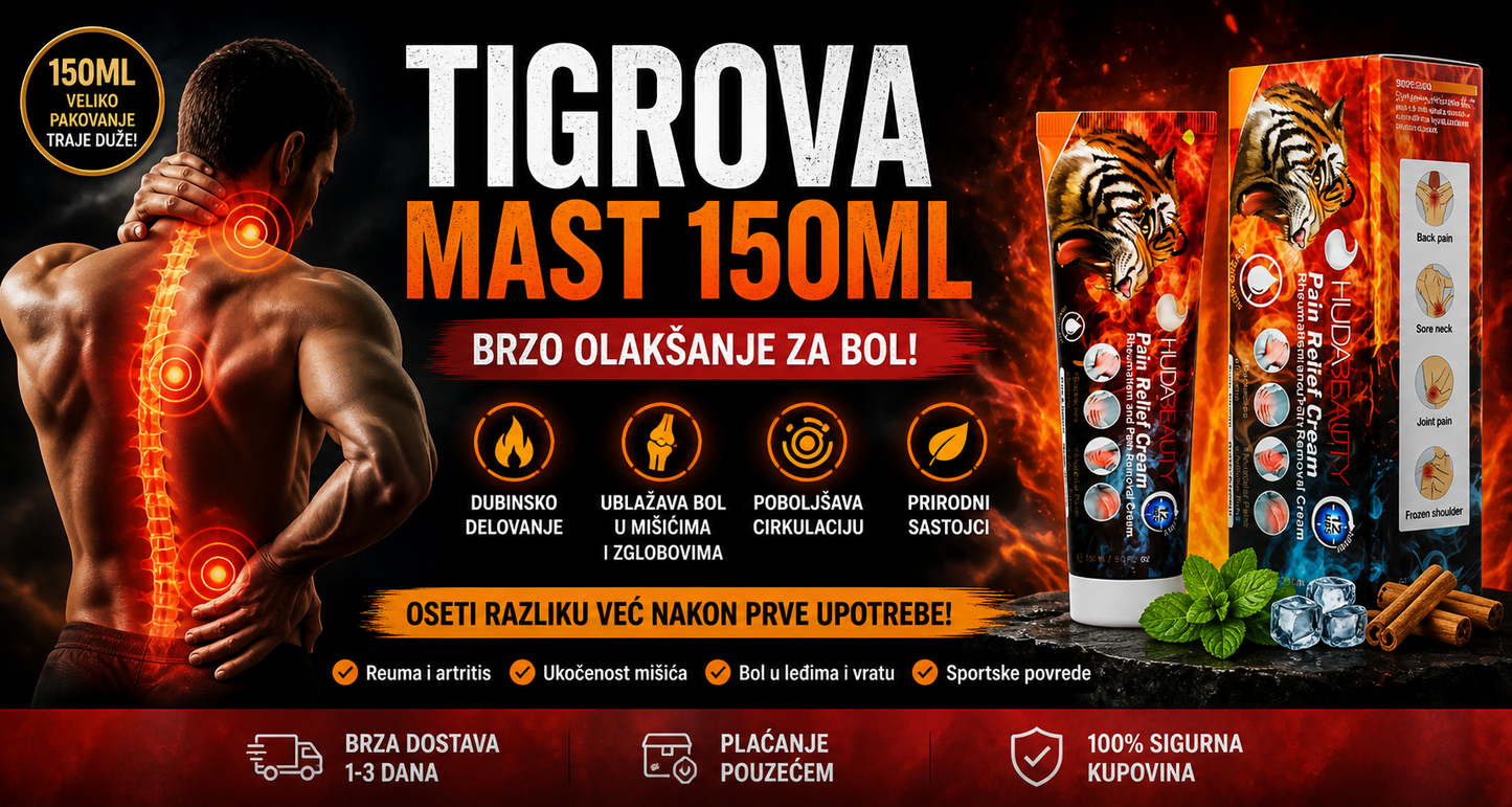 🐅 Tigrova mast 150ML – Prirodno olakšanje za mišiće i zglobove
